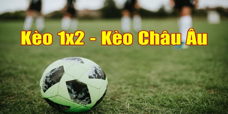 Kèo Châu Âu Net88 Kèo Châu Âu Net88